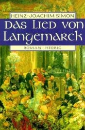 book cover of Das Lied von Langemarck by Heinz-Joachim Simon