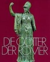 book cover of Die Götter der Römer by Erika Simon