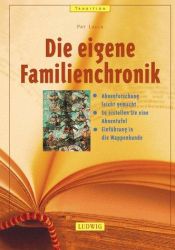 book cover of Die eigene Familienchronik by Pat Lauer