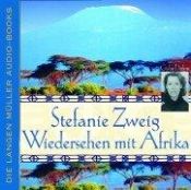 book cover of Wiedersehen mit Afrika by Stéphanie Zweig