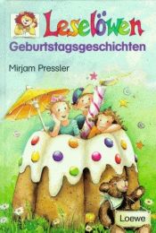 book cover of Leselöwen-Geburtstagsgeschichten by Mirjam Pressler