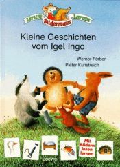 book cover of Kleine Geschichten vom Igel Ingo by Werner Färber