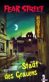 book cover of Fear Street. Stadt des Grauens. Der Aufreißer. Mord im Mai by R. L. Stine