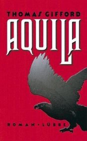 book cover of Aquila by Thomas Gifford