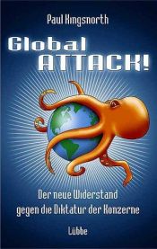 book cover of Global Attack by Paul Kingsnorth