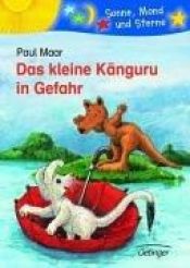 book cover of Das kleine Känguru in Gefahr by Paul Maar