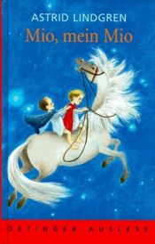 book cover of Mio, mein Mio by Astrid Lindgren
