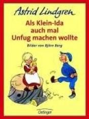 book cover of Kui väike Ida tahtis vempu visata : [jutustus] by Astrid Lindgren