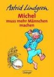 book cover of Mehr von Michel aus Lönneberga by Astrid Lindgren