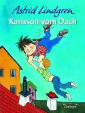 book cover of Karlsson på taket flyger igen by Astrid Lindgren