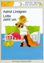 book cover of Lotta zieht um by Astrid Lindgren
