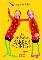 book cover of SZ Junge Bibliothek Jugendliteraturpreis, Bd. 8: Die fabelhaften Barker Girls by Gerda Bean|Jacqueline Wilson