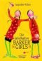 SZ Junge Bibliothek Jugendliteraturpreis, Bd. 8: Die fabelhaften Barker Girls