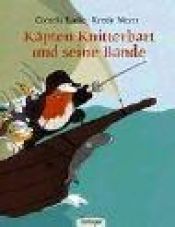 book cover of Käpten Knitterbart und seine Bande by Cornelia Funke