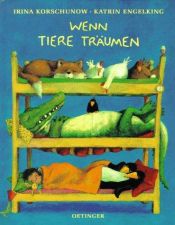 book cover of Wenn Tiere träumen by Irina Korschunow