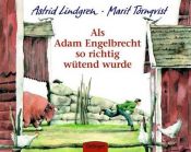 book cover of The Day Adam Got Mad by Astrid Lindgren