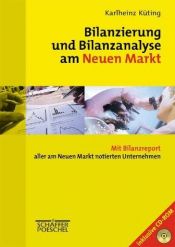 book cover of Bilanzierung und Bilanzanalyse am Neuen Markt, m. CD-ROM by Karlheinz Küting