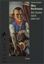 book cover of Beckmann and the Self (Pegasus Library S.) by Sister Wendy Beckett
