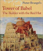 book cover of Pieter Bruegel's Tower of Babel : the builder with the red hat by Nils Jockel