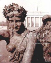 book cover of Berlin. Die Gesichter des Jahrhunderts: A Century of Change by Neal Ascherson