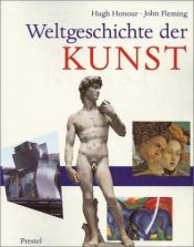 book cover of Weltgeschichte der Kunst by Hugh Honour