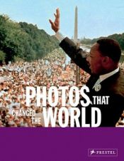 book cover of Photos That Changed the World by Peter Stepan