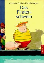 book cover of Das Piratenschwein, 1 Audio-CD by Корнелия Функе