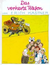 book cover of Das verhexte Telefon by Erich Kästner