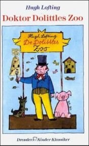 book cover of Doktor Dolittles Zoo. ( Ab 8 J.) by Hugh Lofting