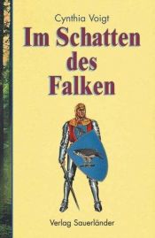 book cover of Im Schatten des Falken by Cynthia Voigt