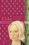 Elske: A Novel of the Kingdom