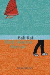 book cover of Bloß (k)eine Heirat by Bali Rai