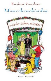 book cover of Menschenskinder. Nicht schon wieder. by Evelyn Sanders