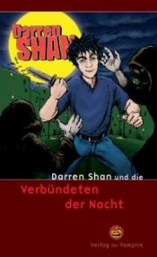 book cover of Darren Shan 08 und die Verbündeten der Nacht by Darren Shan