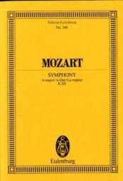 book cover of Symphony A major, K.V. 201 by Wolfgang Amadeus Mozart