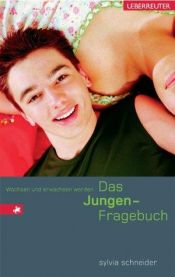 book cover of Das Jungen Fragebuch by Sylvia Schneider
