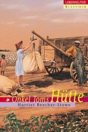 book cover of Onkel Toms Hütte by Harriet Beecher Stowe