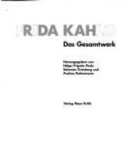 book cover of Frida Kahlo: Das Gesamtwerk by Frida Kahlo