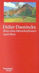 book cover of Reise eines Menschenfressers nach Paris by Didier Daeninckx