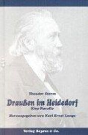 book cover of Draußen im Heidedorf by تيودور شتورم
