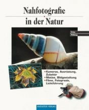 book cover of Nahfotografie in der Natur by Fritz Pölking