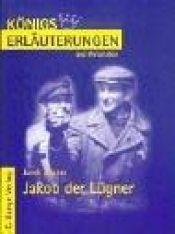 book cover of Königs Erläuterungen und Materialien, Bd.407, Jakob der Lügner by Jurek Becker