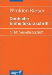 book cover of Deutsche Einheitskurzschrift, Tl.1, Verkehrsschrift: Ein Lern- und Übungsbuch by Hans Lambrich