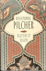 book cover of Blumen im Regen. Großdruck. by Rosamunde Pilcher