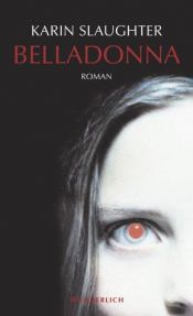 book cover of Belladonna by Karin Slaughter