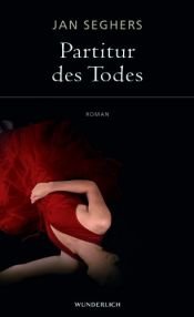 book cover of Partitur des Todes by Jan Seghers