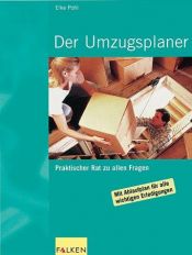 book cover of Der Umzugsplaner. Praktischer Rat zu allen Fragen. by Elke Pohl