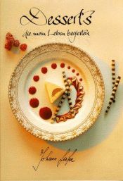 book cover of Desserts die mein Leben begleiten by Johann Lafer