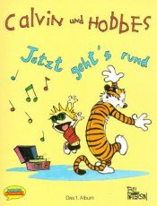 book cover of Calvin und Hobbes, Bd.1, Jetzt geht's rund by 比爾・華特森