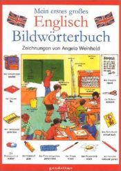 book cover of Mein erstes großes Englisch Bildwörterbuch by Angela Weinhold